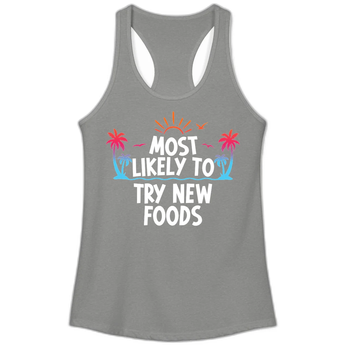 Most Likely To Try New Foods Ladies Tank in Heather Grey