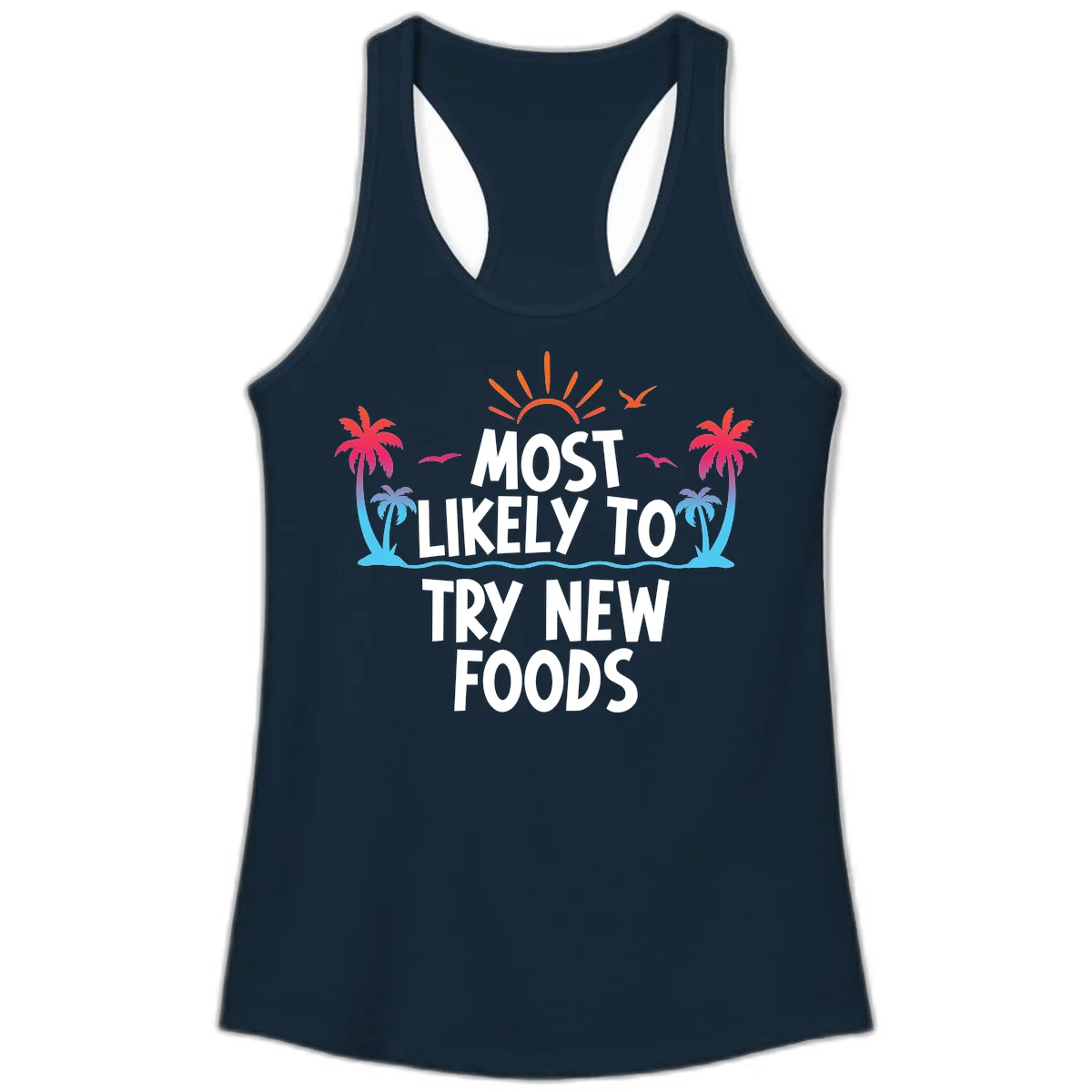 Most Likely To Try New Foods Ladies Tank in Solid Midnight Navy