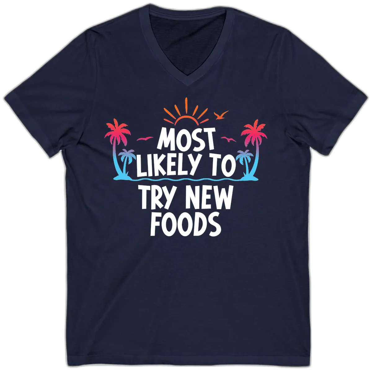 Most Likely To Try New Foods V-Neck in Navy