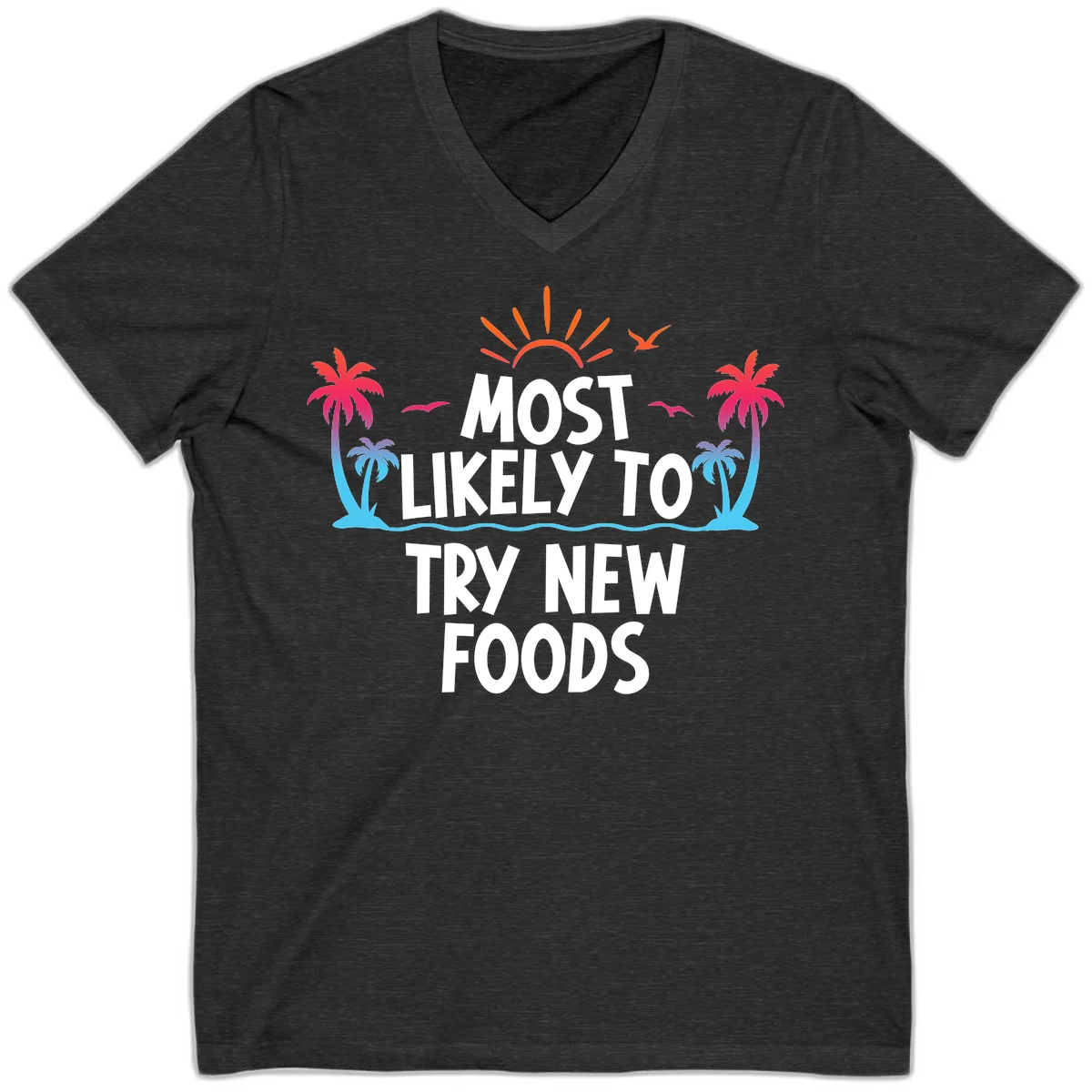 Most Likely To Try New Foods V-Neck in Dark Grey Heather