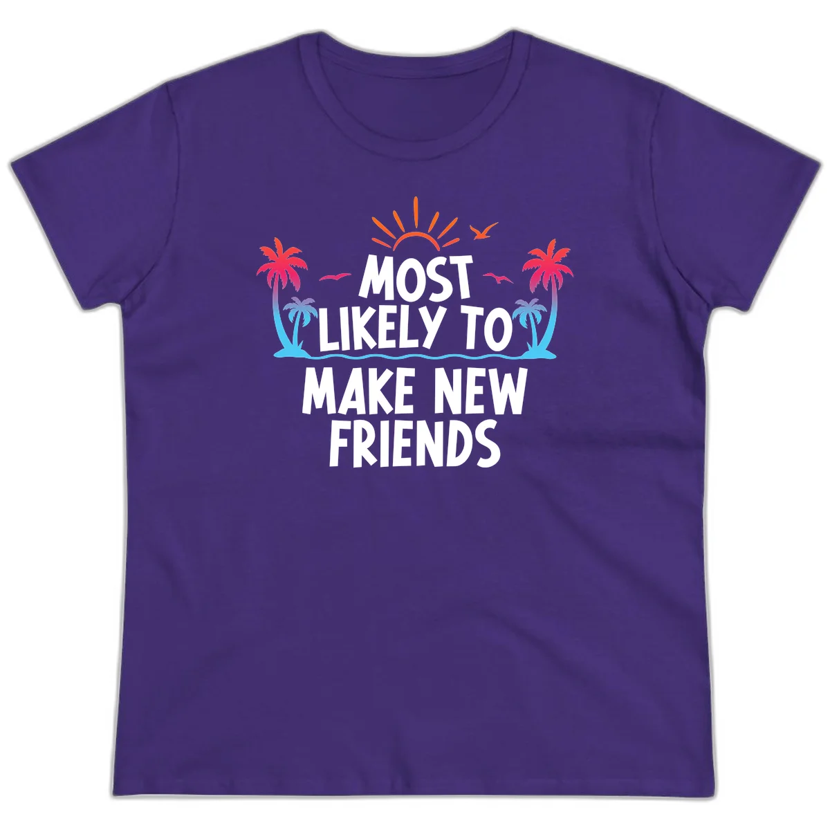 Most Likely To Make New Friends Ladies Tee in Purple