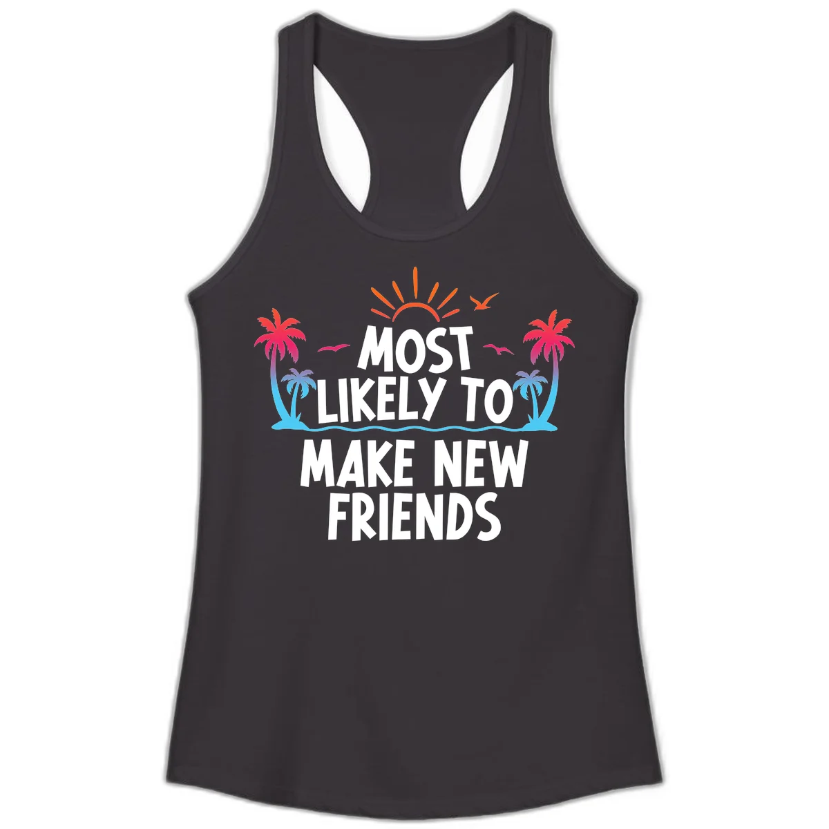 Most Likely To Make New Friends Ladies Tank Top in Black