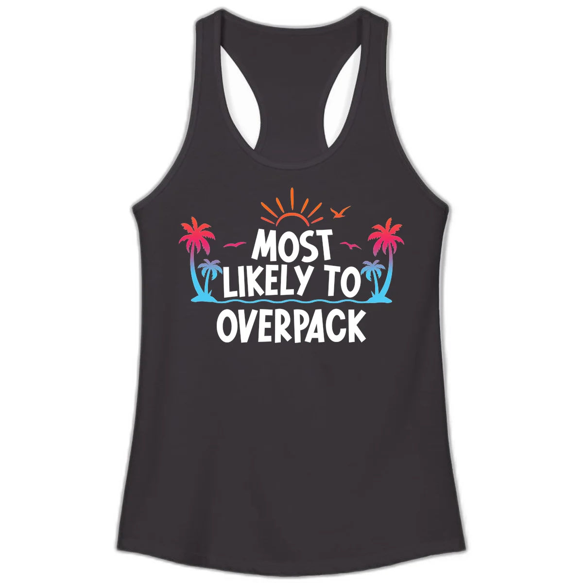 Most Likely To Overpack Ladies Tank Top in Black