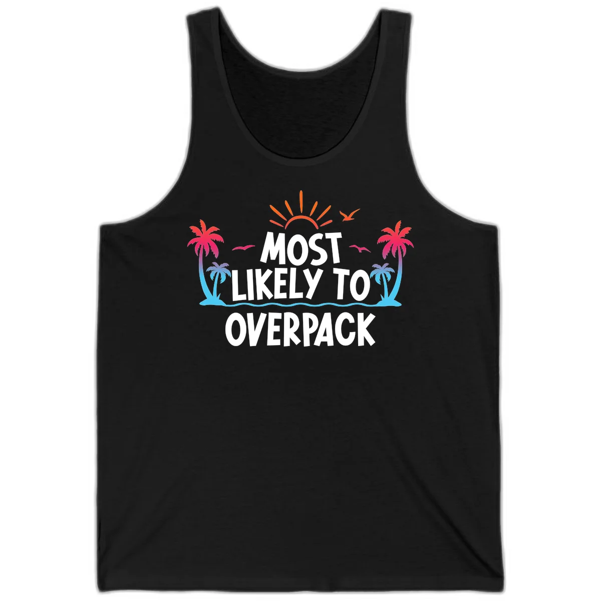 Most Likely To Overpack Tank Top in Black