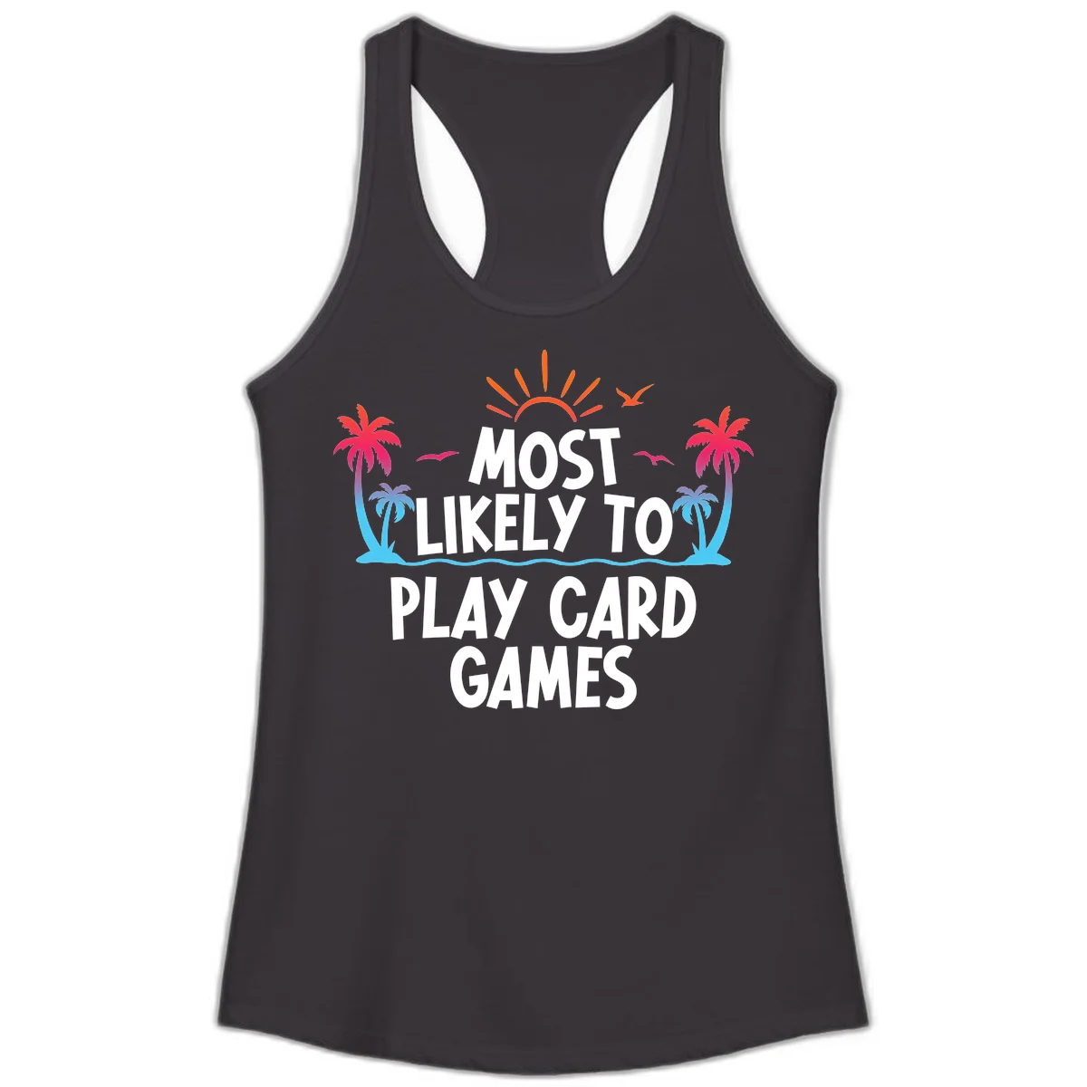 Most Likely To Play Card Games Ladies Tank in Black