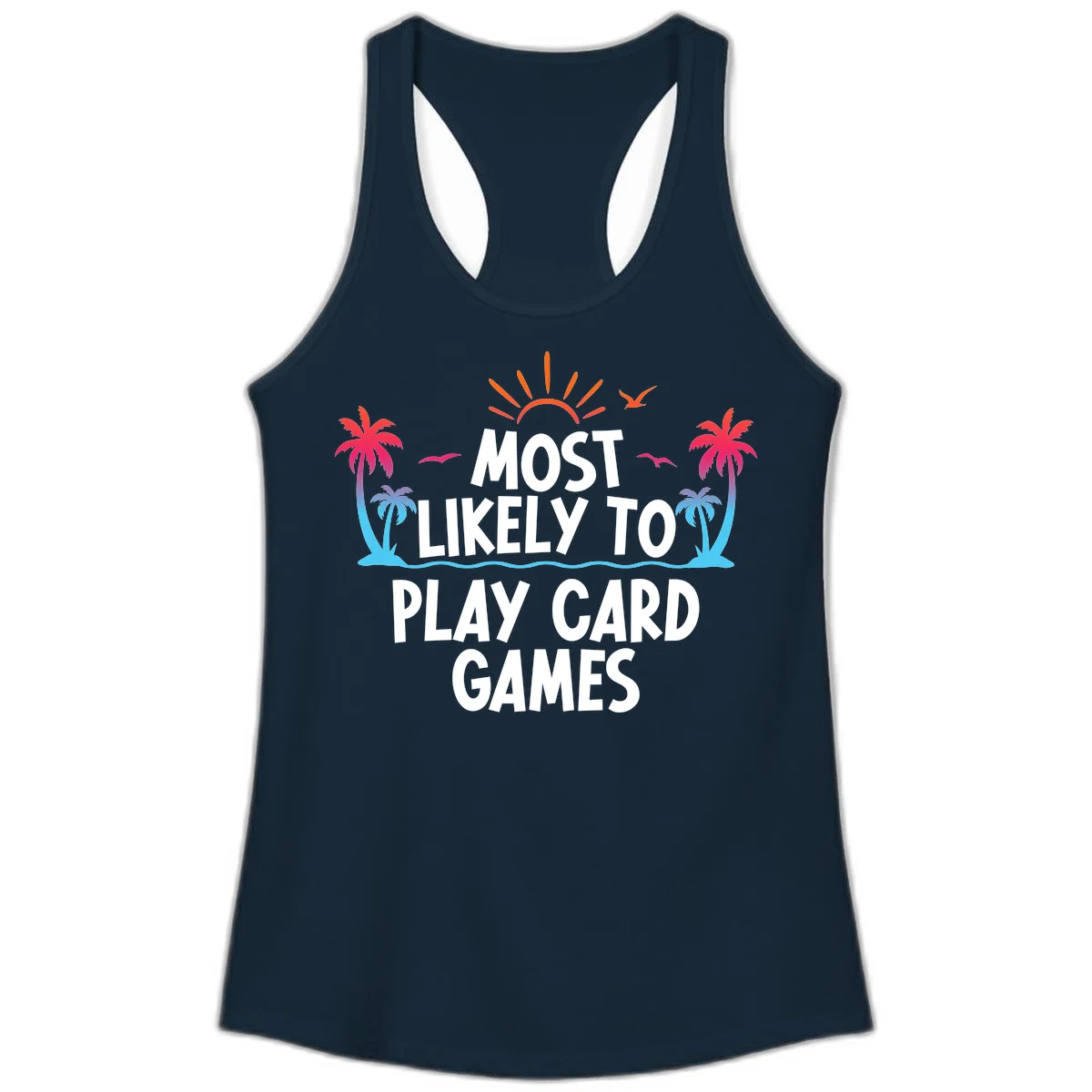 Most Likely To Play Card Games Ladies Tank in Solid Midnight Navy