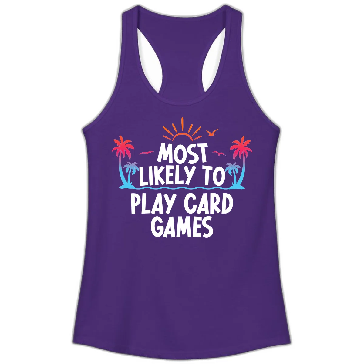 Most Likely To Play Card Games Ladies Tank in Solid Purple Rush