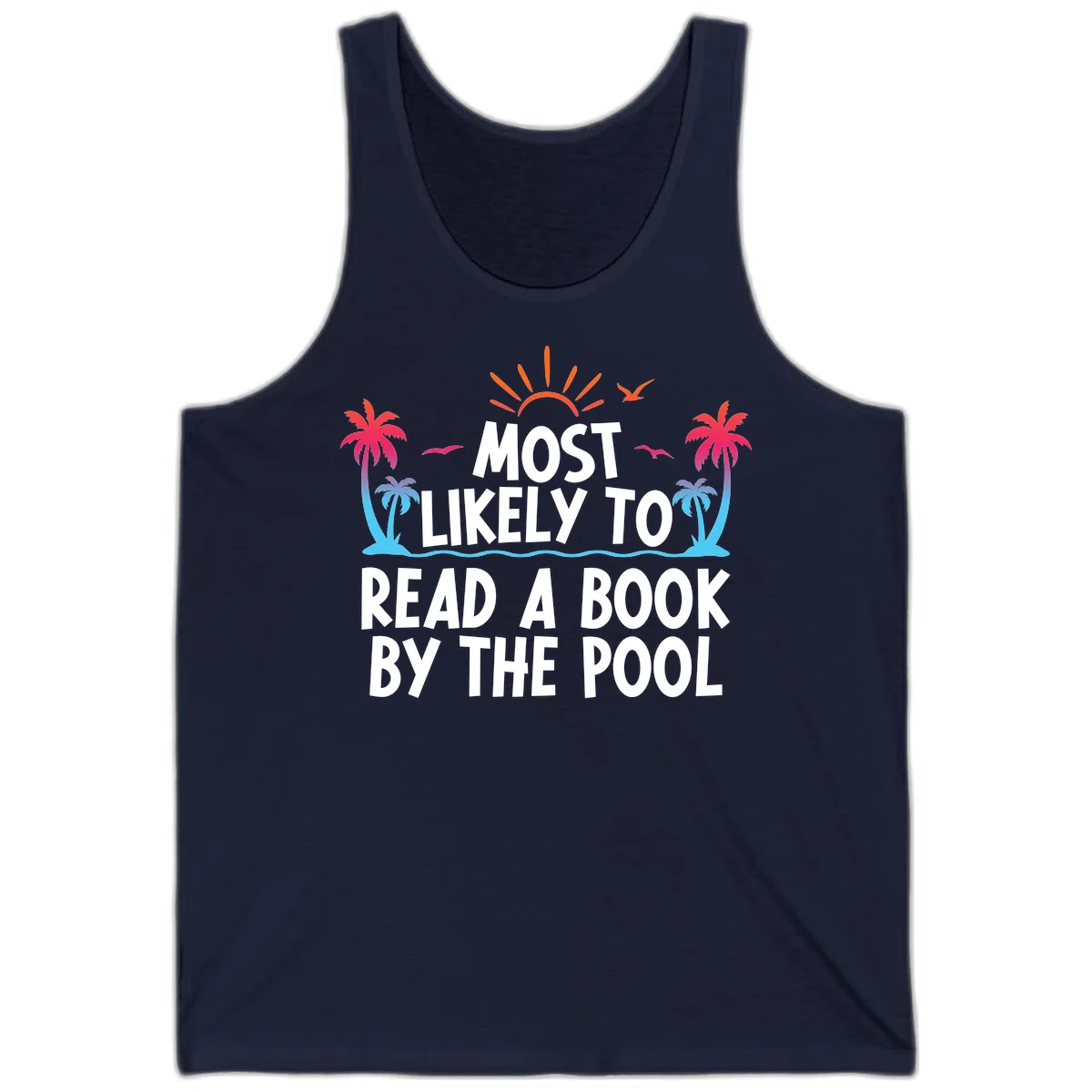 Most Likely To Read A Book By The Pool Tank in Navy
