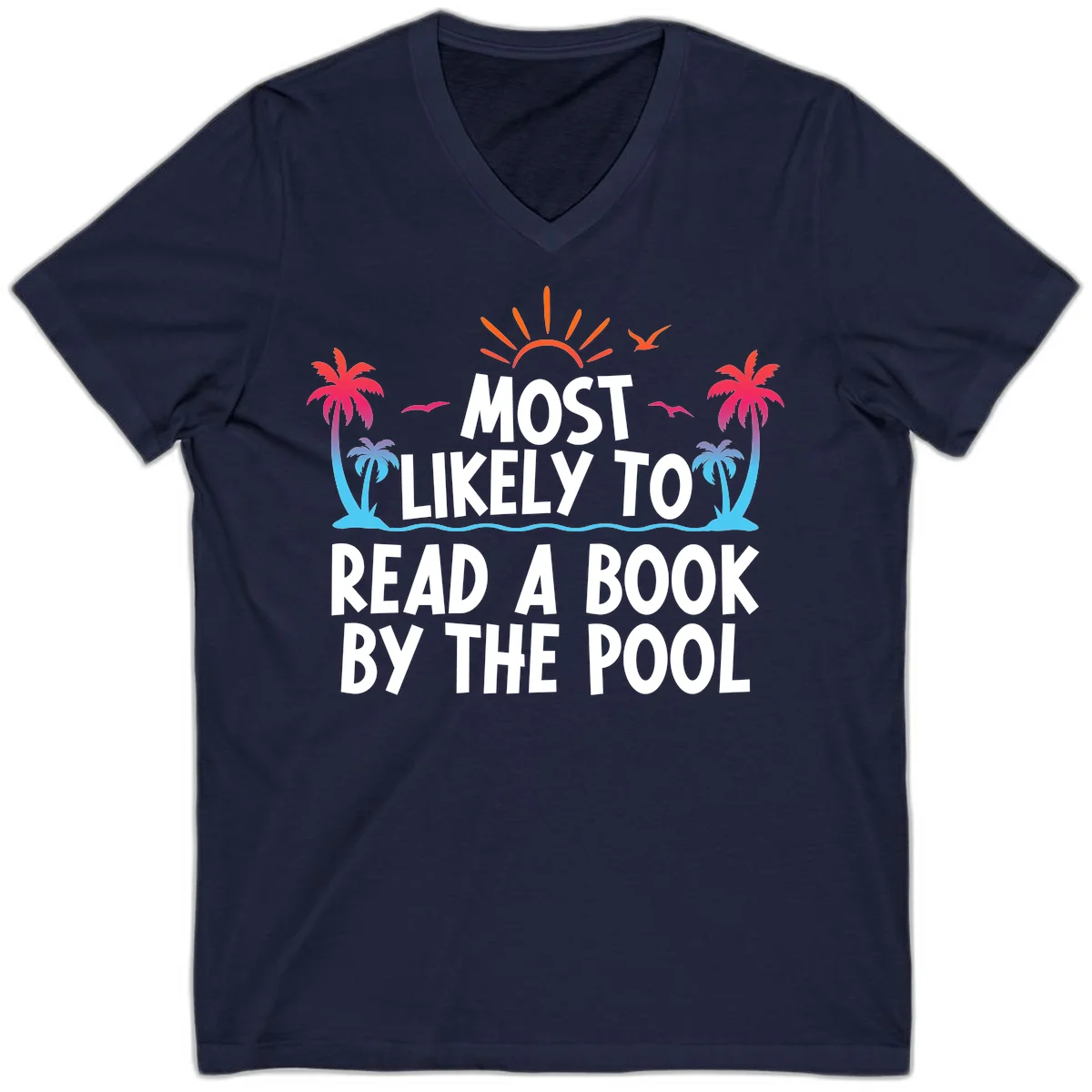 Most Likely To Read A Book By The Pool V-Neck in Navy