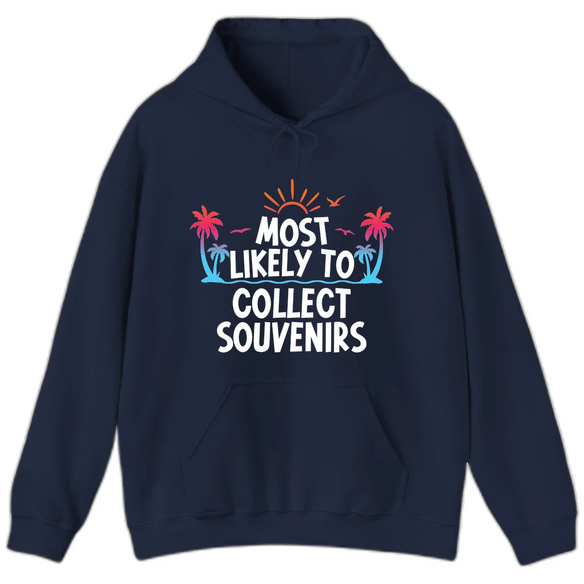 Most Likely To Collect Souvenirs Hoodie in Navy