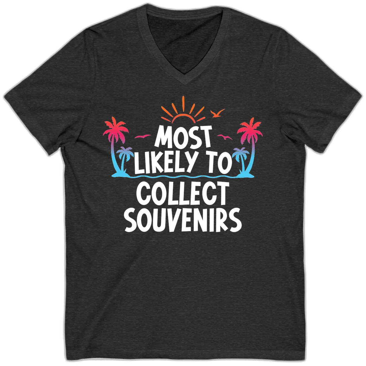 Most Likely To Collect Souvenirs V-Neck in Dark Grey Heather