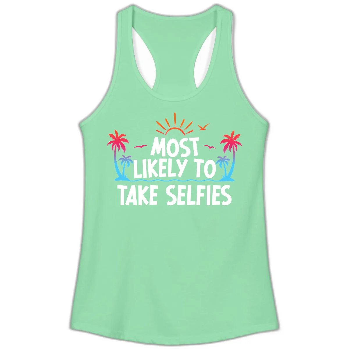 Most Likely To Take Selfies Ladies Tank in Solid Mint