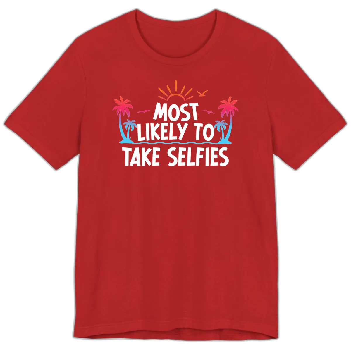 Most Likely To Take Selfies Premium T-Shirt in Red