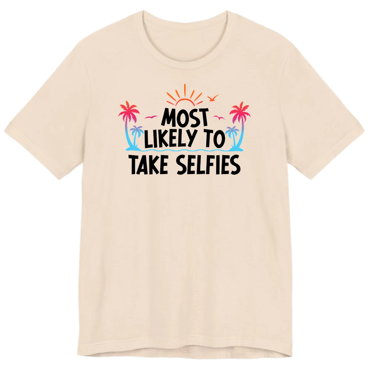 Most Likely To Take Selfies Premium T-Shirt in Soft Cream