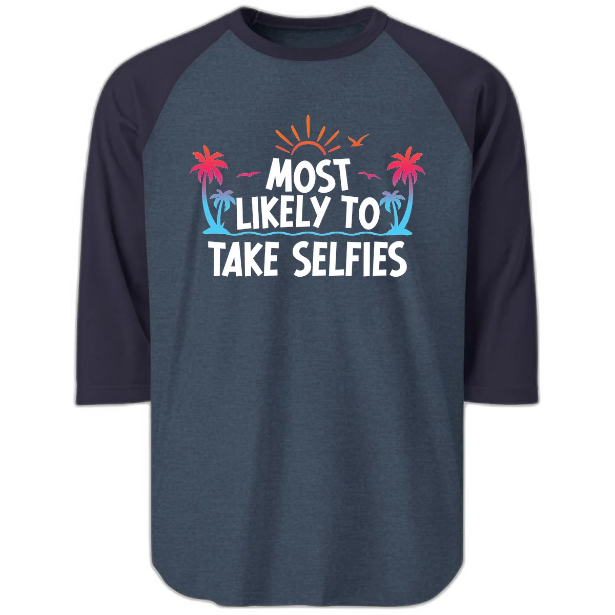 Most Likely To Take Selfies Raglan 3/4 in Heather Denim Navy