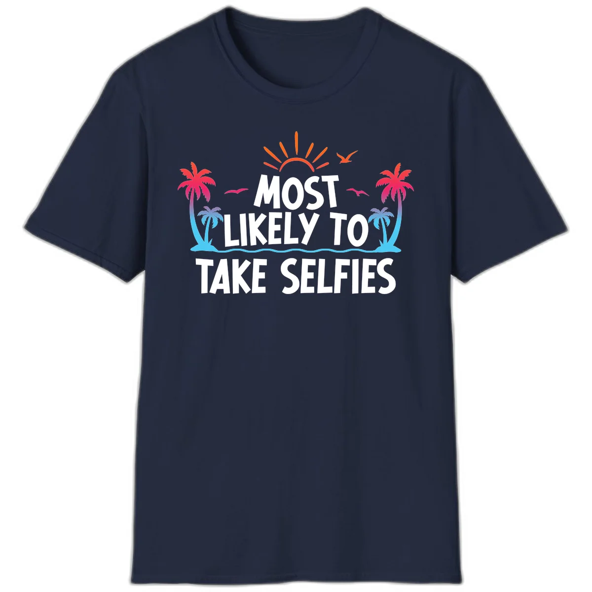 Most Likely To Take Selfies T-Shirt in Navy