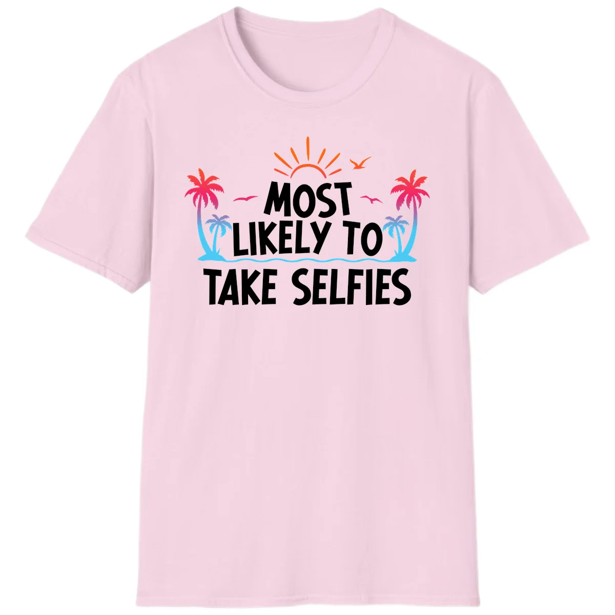 Most Likely To Take Selfies T-Shirt in Light Pink