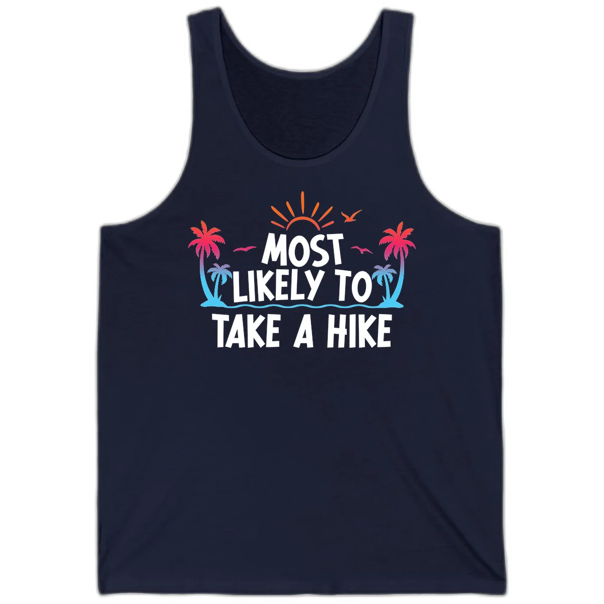 Most Likely To Take A Hike Tank in Navy