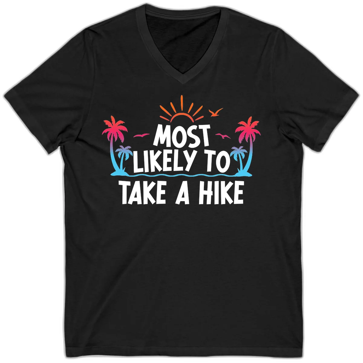Most Likely To Take A Hike V-Neck in Black