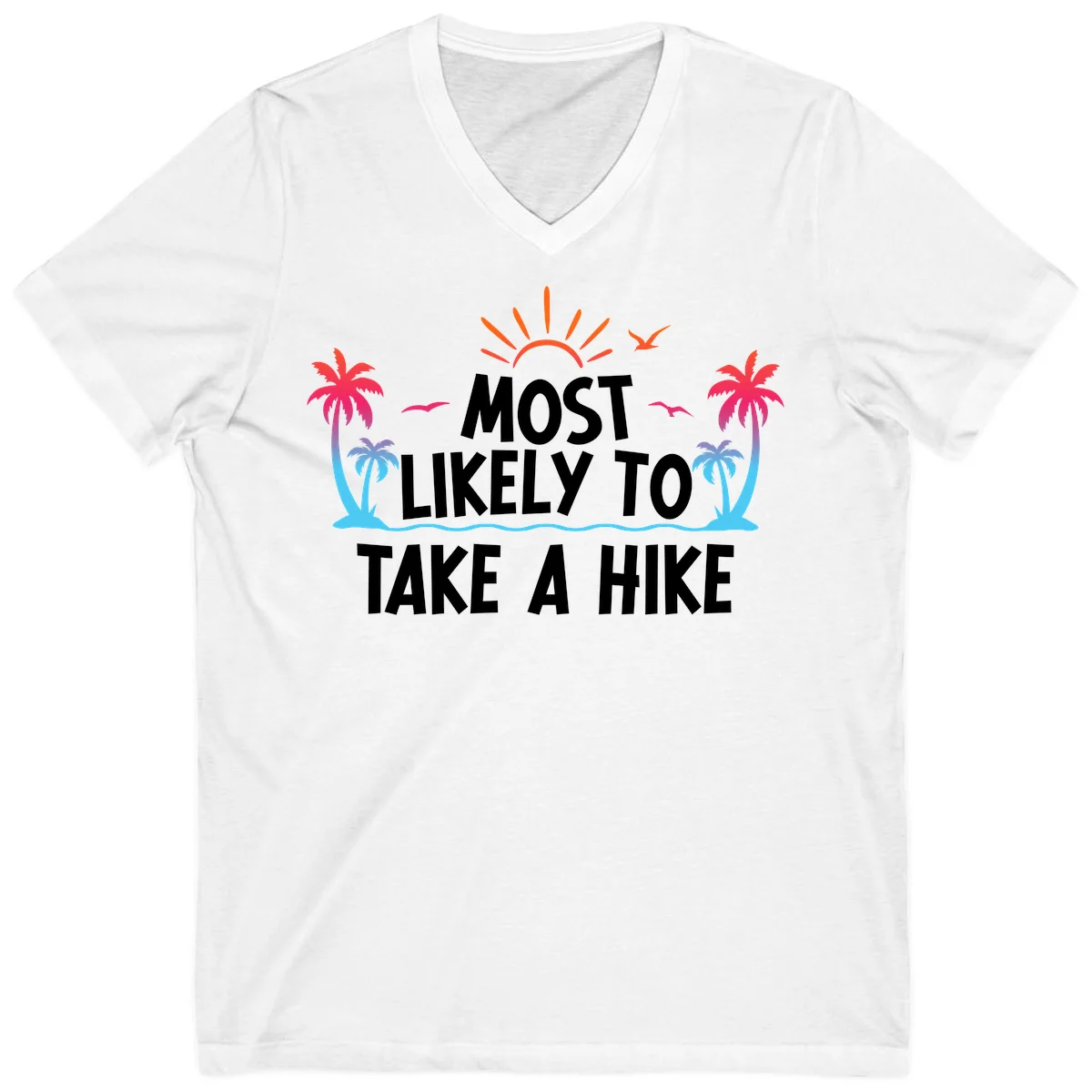 Most Likely To Take A Hike V-Neck in White