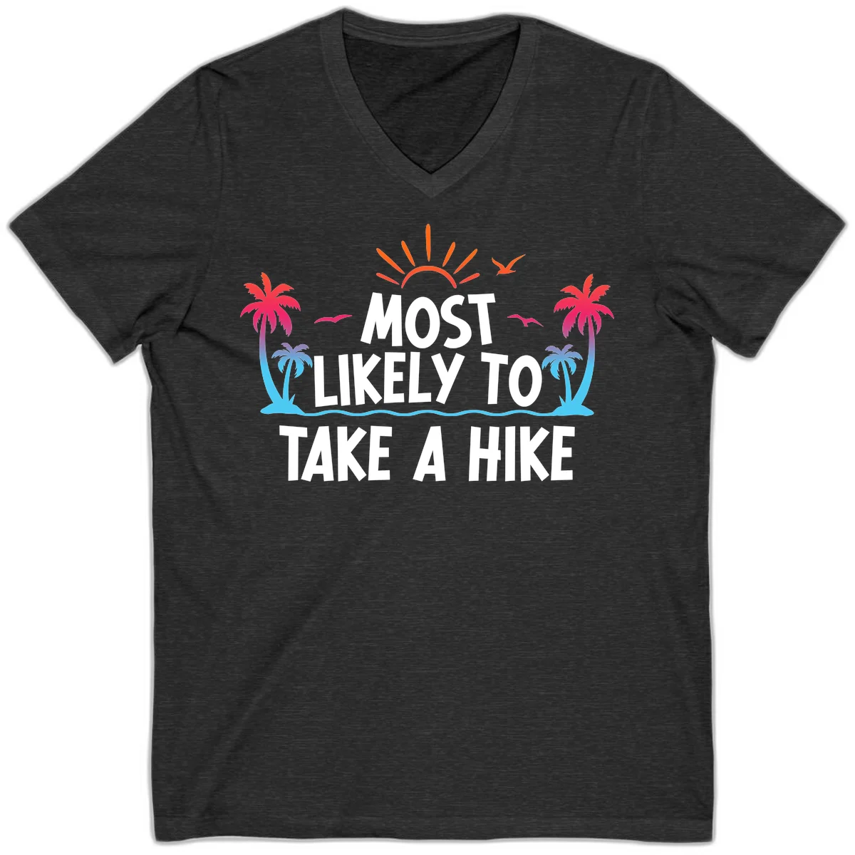 Most Likely To Take A Hike V-Neck in Dark Grey Heather