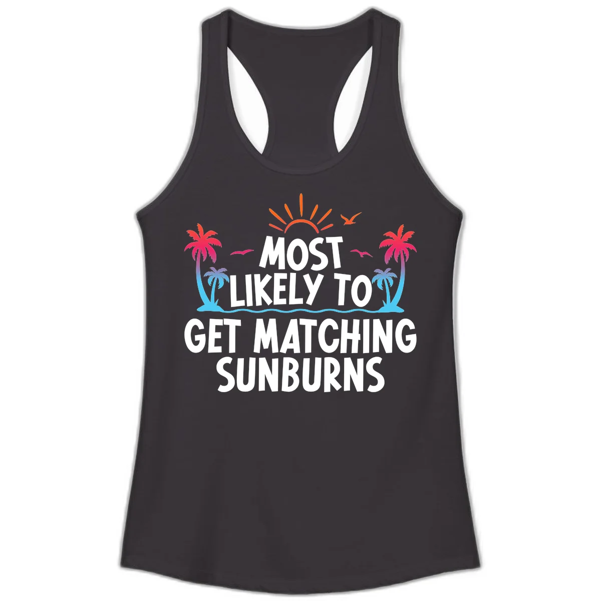 Most Likely To Get Matching Sunburns Ladies Tank in Black