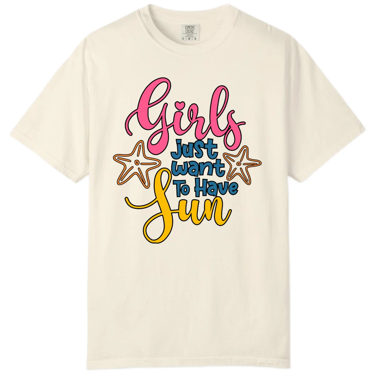Girls Just Want To Have Fun Cruise Comfort Color Tee in Ivory