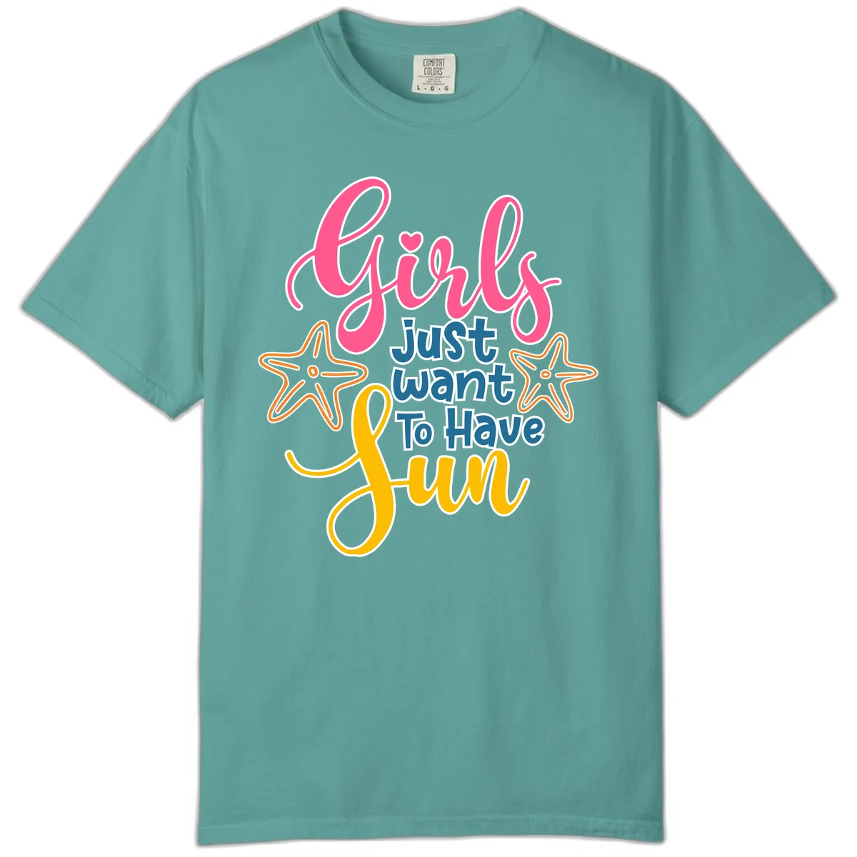 Girls Just Want To Have Fun Cruise Comfort Color Tee in Seafoam
