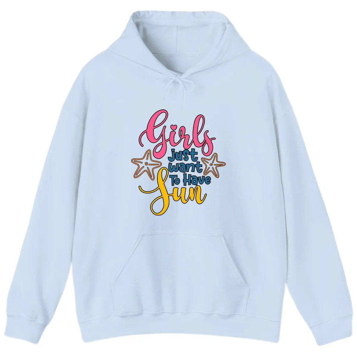 Girls Just Want To Have Fun Cruise Hoodie in Light Blue