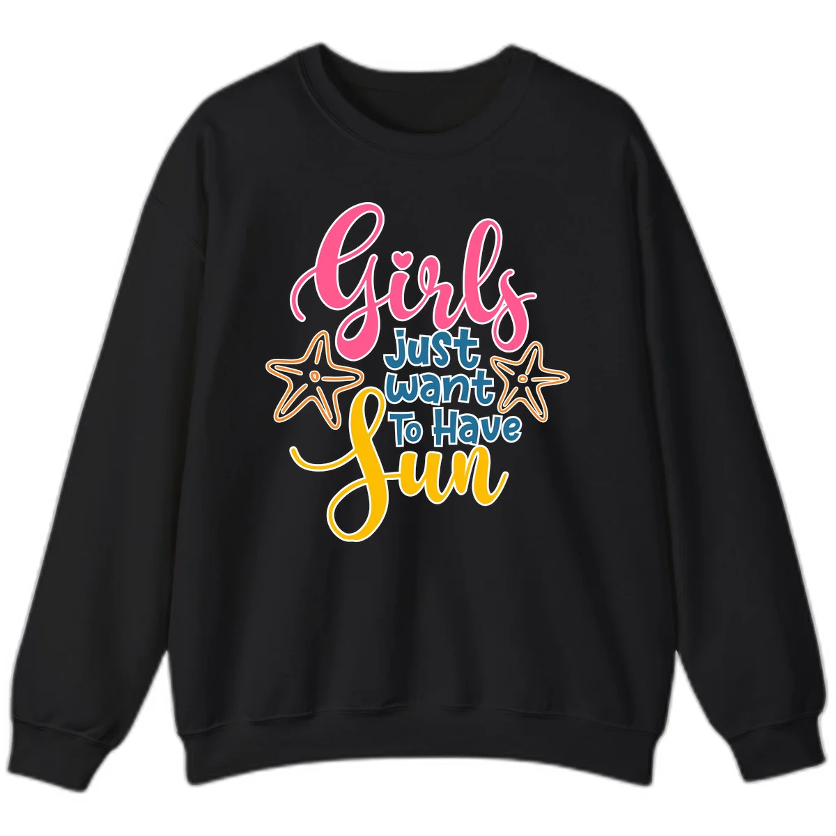 Girls Just Want To Have Fun Cruise Sweatshirt in Black
