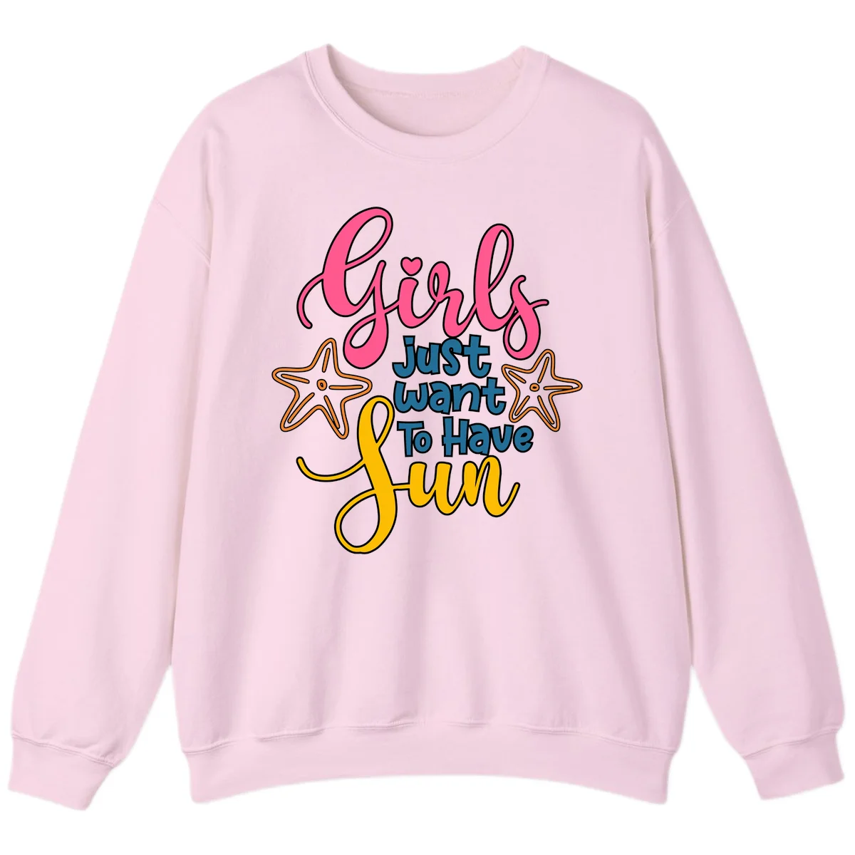 Girls Just Want To Have Fun Cruise Sweatshirt in Light Pink