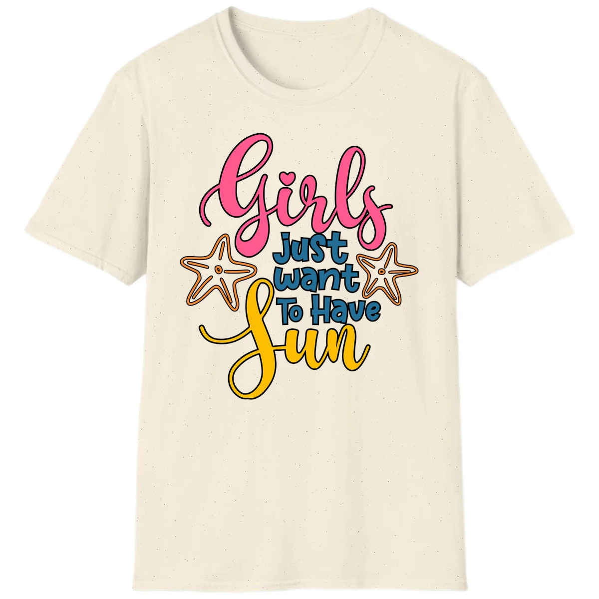 Girls Just Want To Have Fun Cruise T-Shirt in Natural