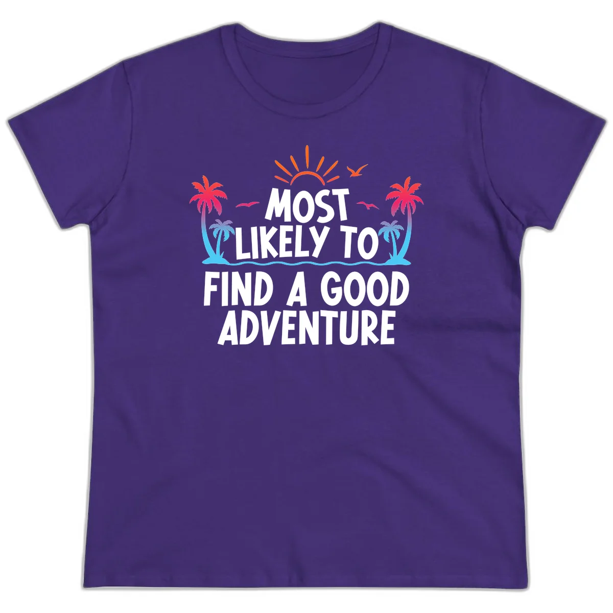 Most Likely To Find A Good Adventure Ladies Tee in Purple