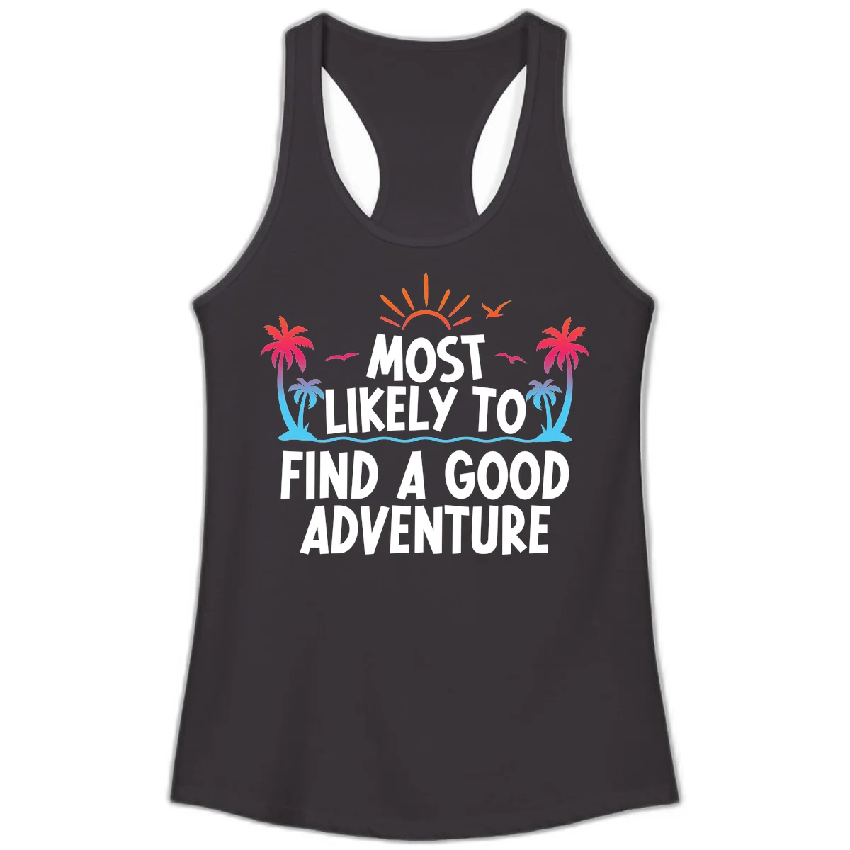 Most Likely To Find A Good Adventure Ladies Tank in Black
