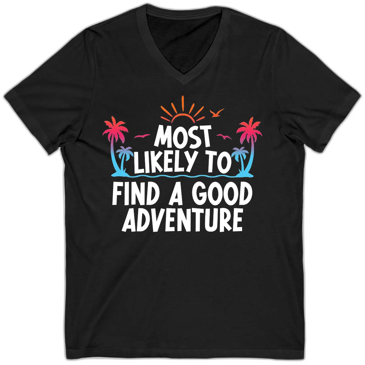 Most Likely To Find A Good Adventure V-Neck Tee in Black
