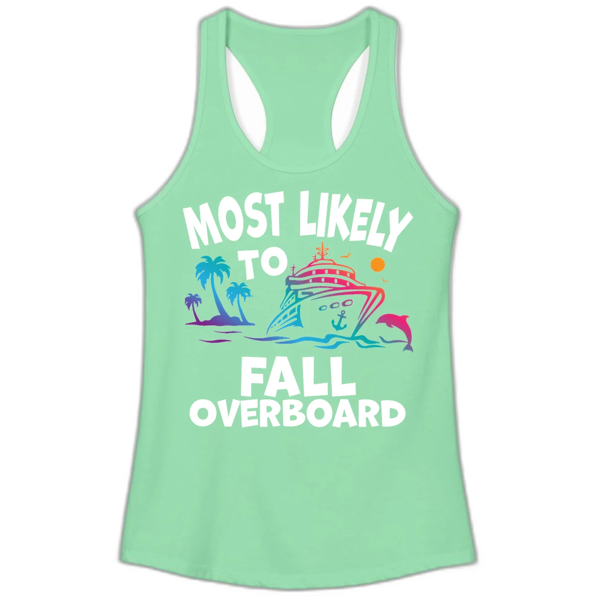 Most Likely To Fall Overboard Ladies Tank in Solid Mint