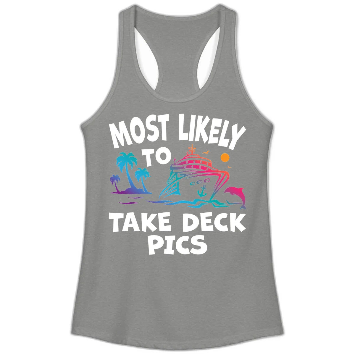 Most Likely To Take Deck Pics Ladies Tank in Heather Grey