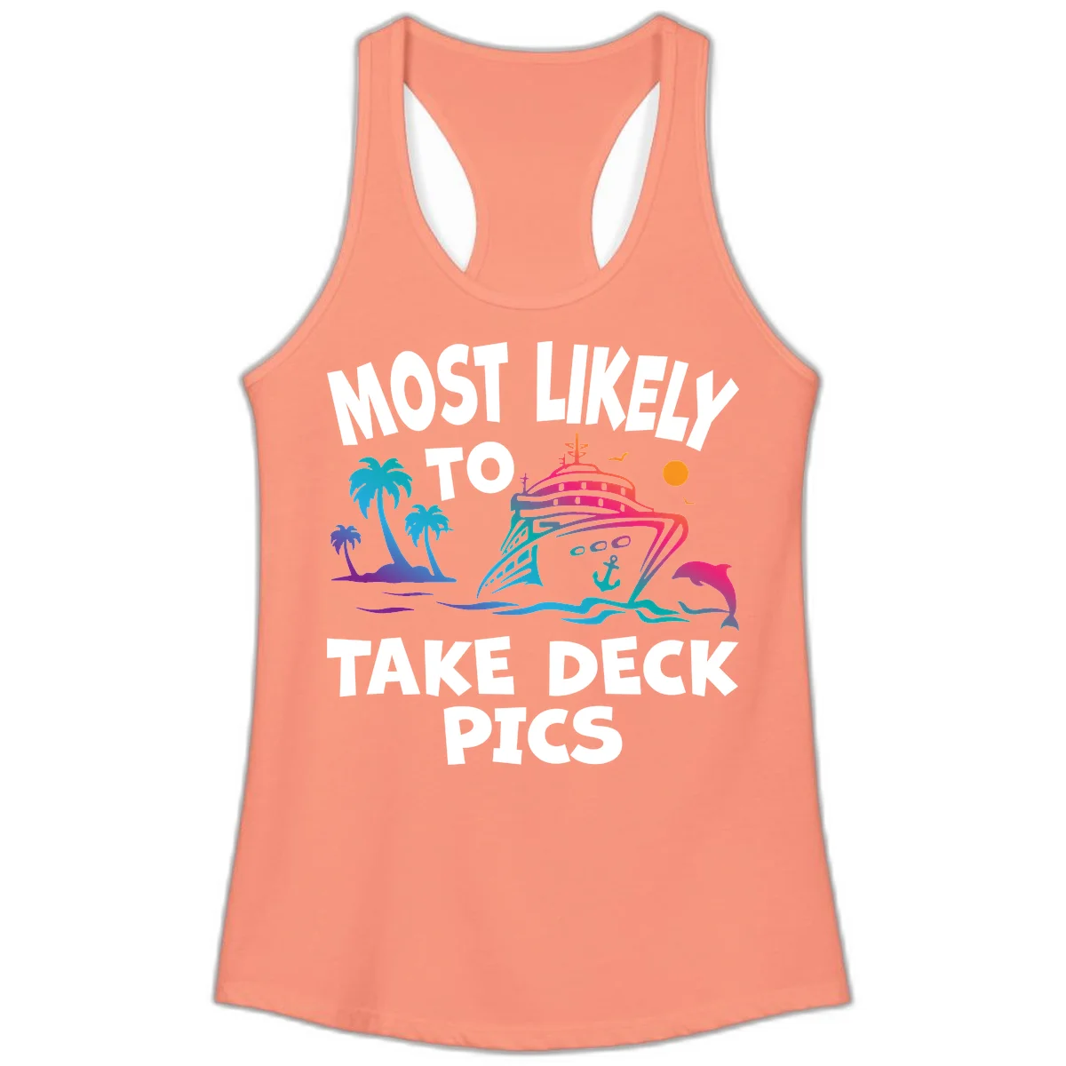 Most Likely To Take Deck Pics Ladies Tank in Solid Light Orange