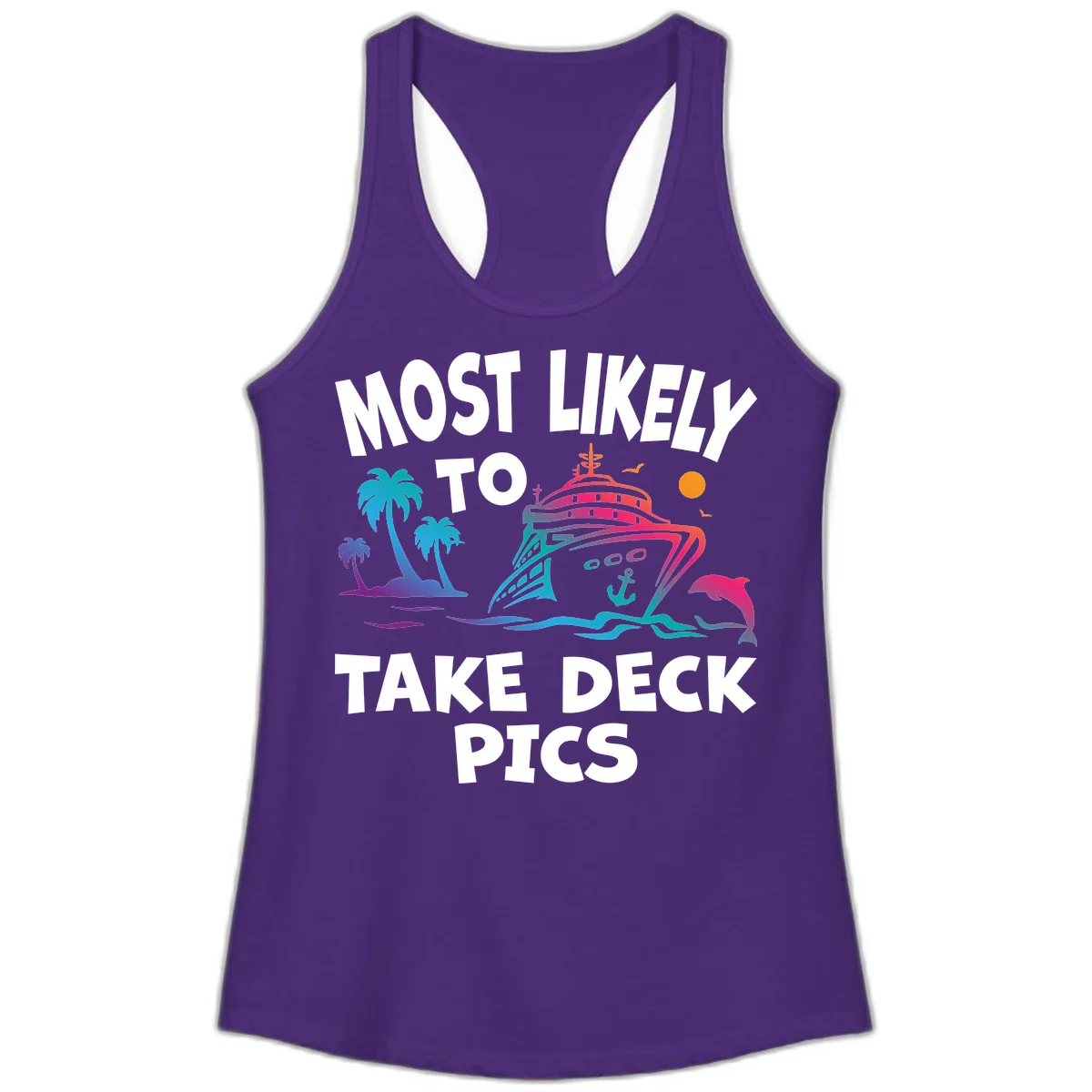 Most Likely To Take Deck Pics Ladies Tank in Solid Purple Rush
