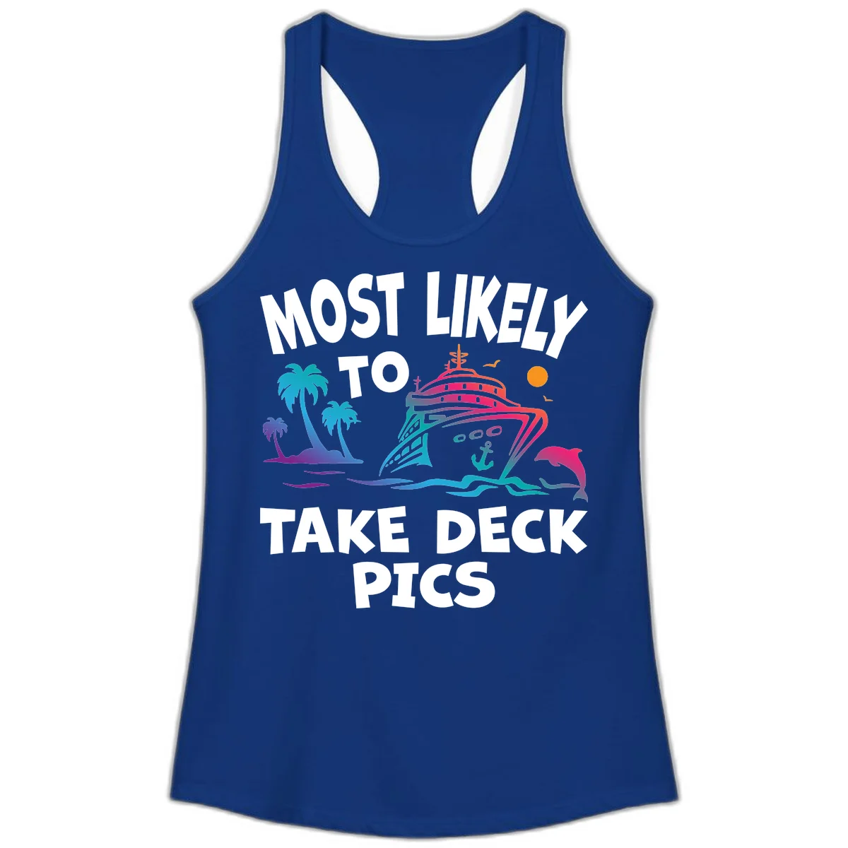 Most Likely To Take Deck Pics Ladies Tank in Solid Royal