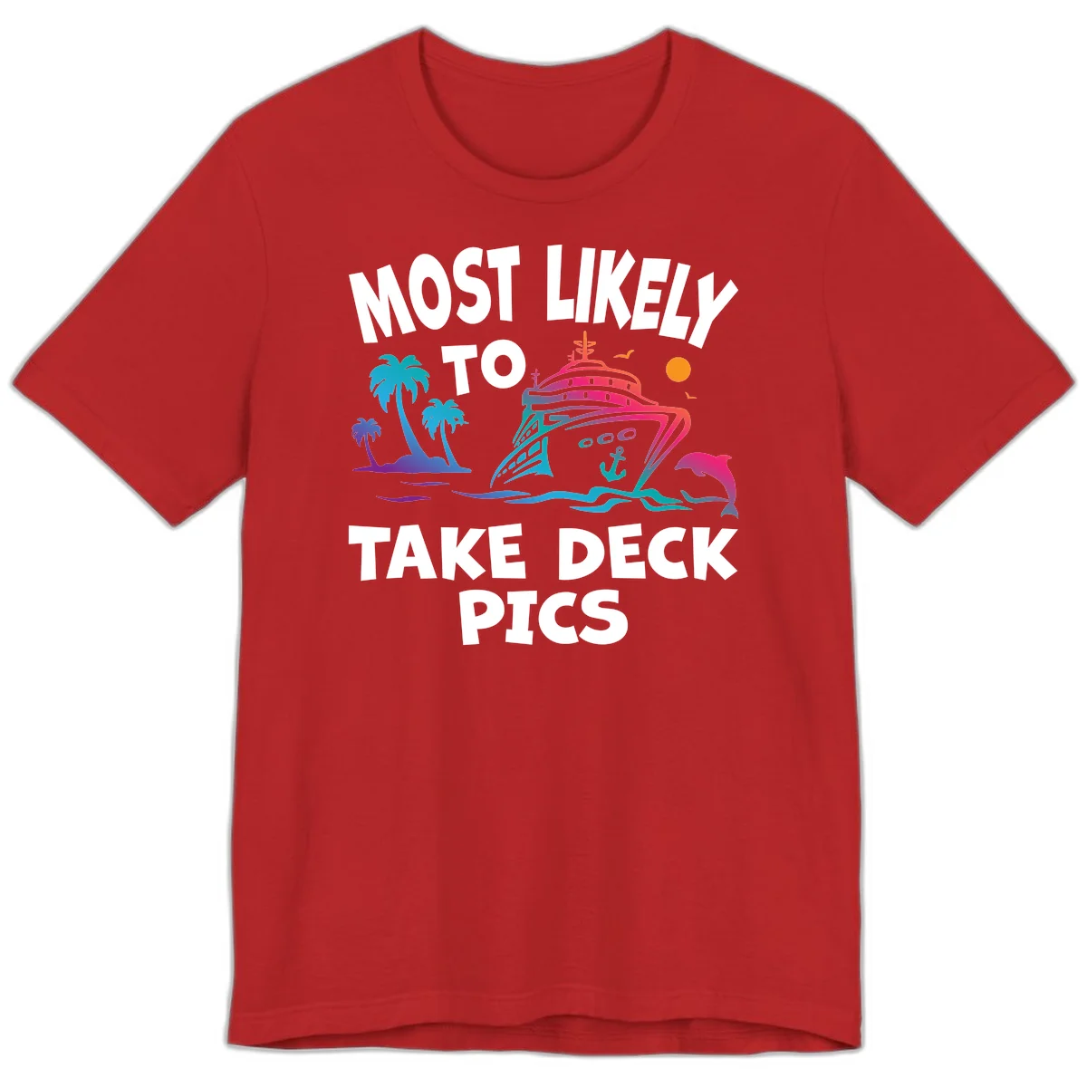 Most Likely To Take Deck Pics Premium T-Shirt in Red