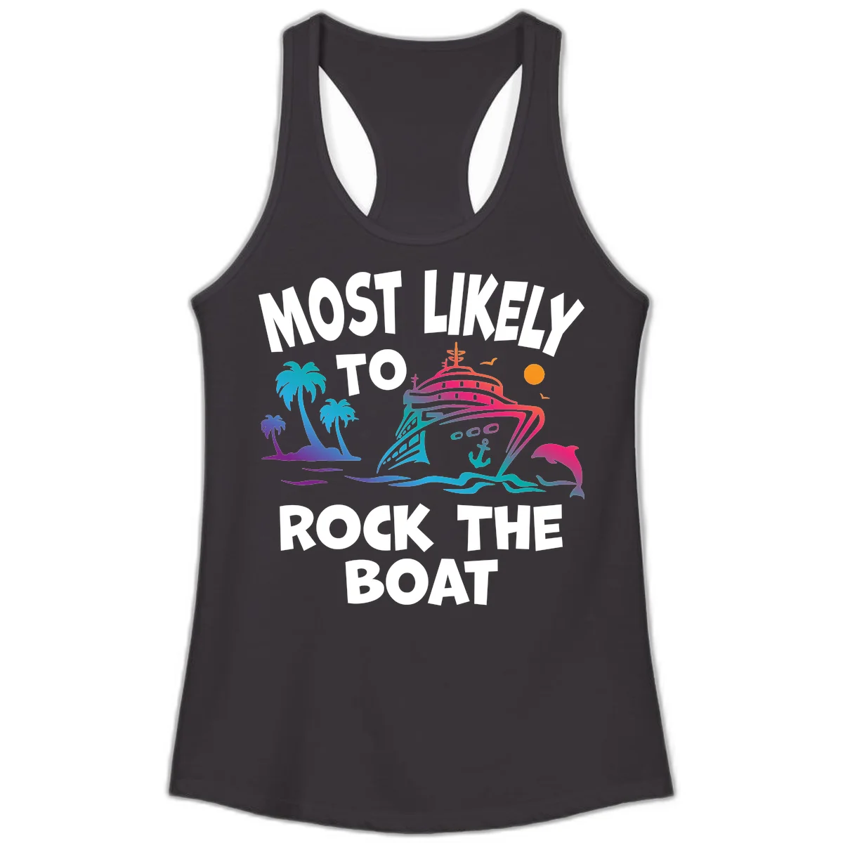 Most Likely To Rock The Boat Ladies Tank in Black