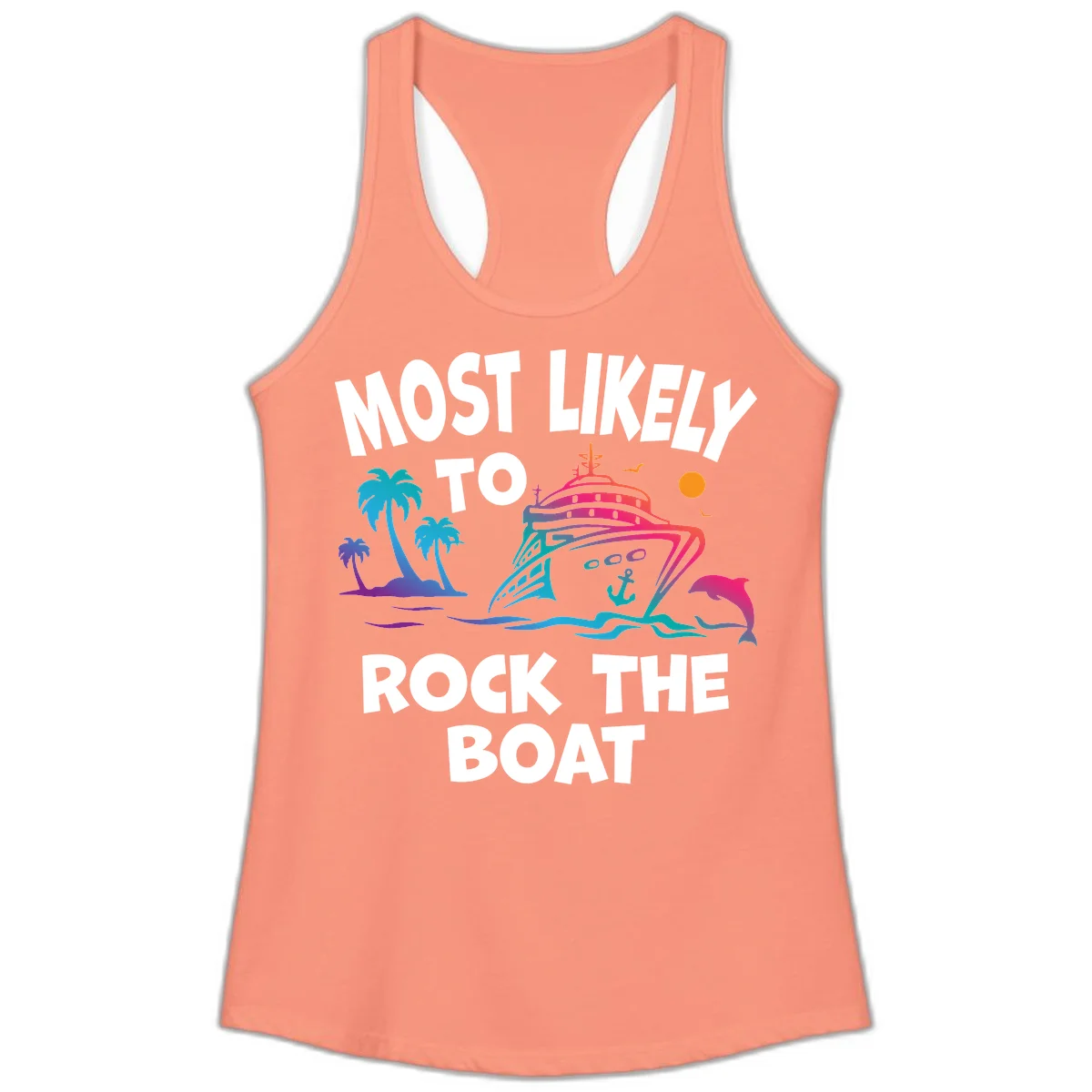 Most Likely To Rock The Boat Ladies Tank in Solid Light Orange