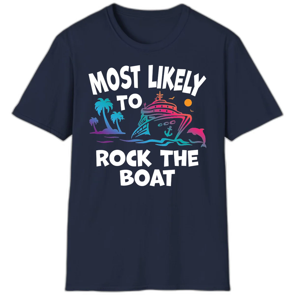 Most Likely To Rock The Boat T-Shirt in Navy