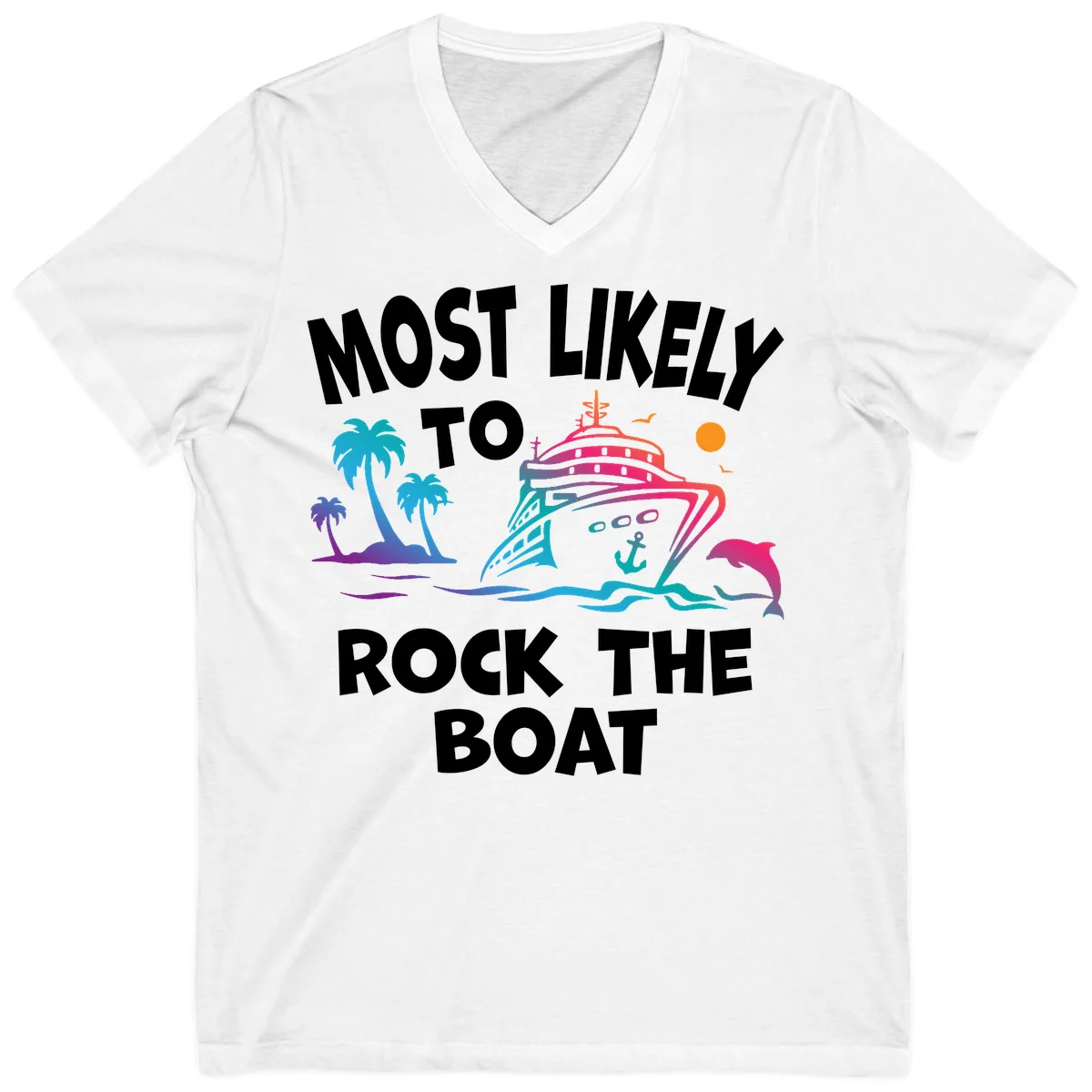 Most Likely To Rock The Boat V-Neck in White