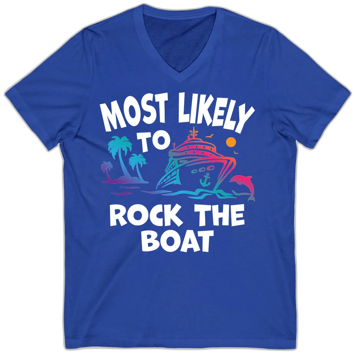 Most Likely To Rock The Boat V-Neck in True Royal