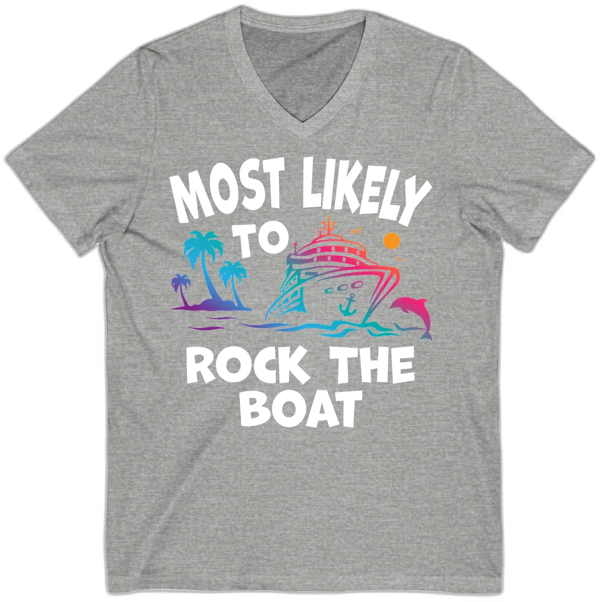 Most Likely To Rock The Boat V-Neck in Athletic Heather