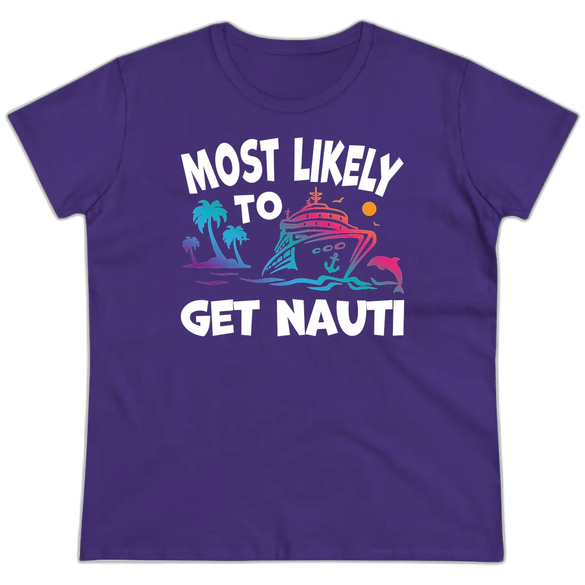 Most Likely To Get Nauti Ladies Cruise Tee in Purple