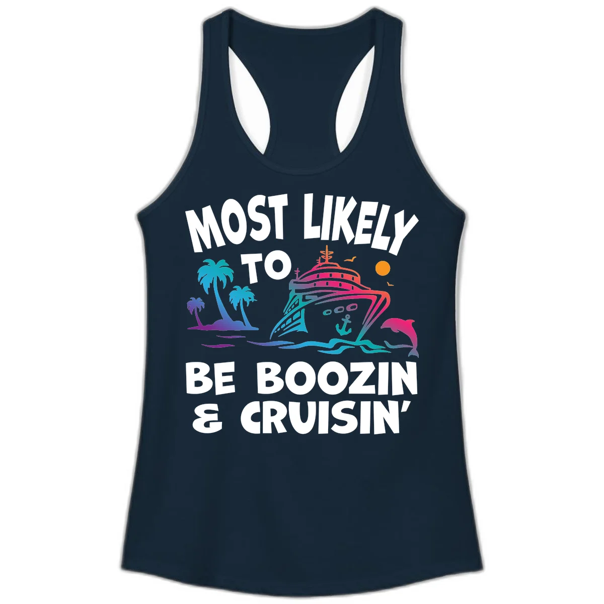 Most Likely To Be Boozin & Cruisin Ladies Tank Top in Solid Midnight Navy