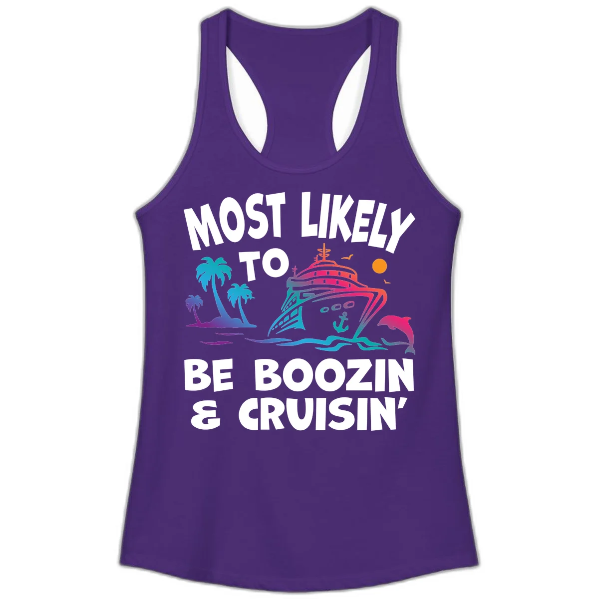 Most Likely To Be Boozin & Cruisin Ladies Tank Top in Solid Purple Rush